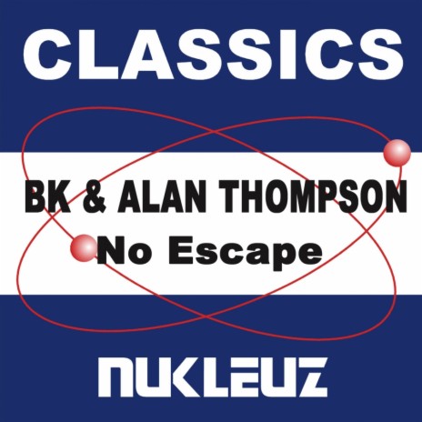 No Escape ft. Alan Thompson | Boomplay Music