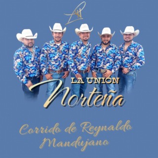 Corrido de Reynaldo Mandujano