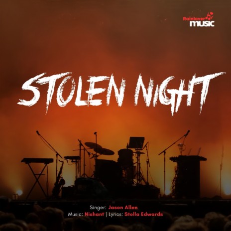 Stolen Night | Boomplay Music