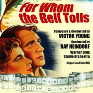 For Whom the Bell Tolls (Original Motion Picture Soundtrack)