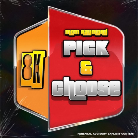 Pick & Choose | Boomplay Music