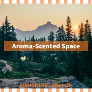 Aroma-Scented Space