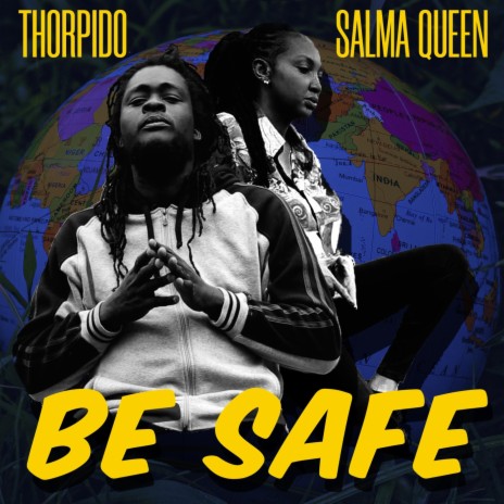 Be Safe (feat. Salma Queen) | Boomplay Music