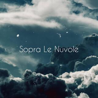 Sopra Le Nuvole