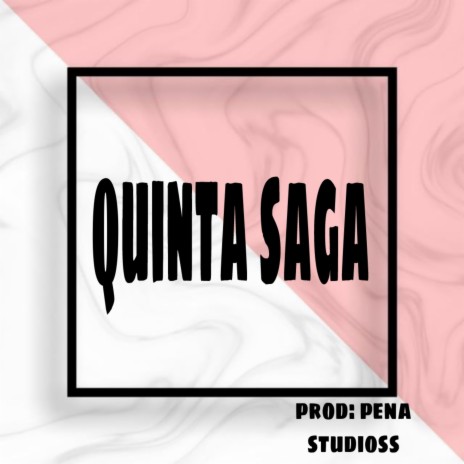 Quinta saga | Boomplay Music