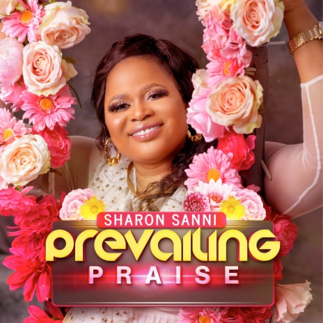 Prevailing Praise