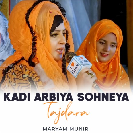 Kadi Arbiya Sohneya Tajdara | Boomplay Music