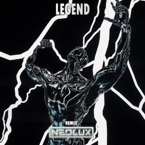 Legend (Neolux Remix) ft. Neolux | Boomplay Music