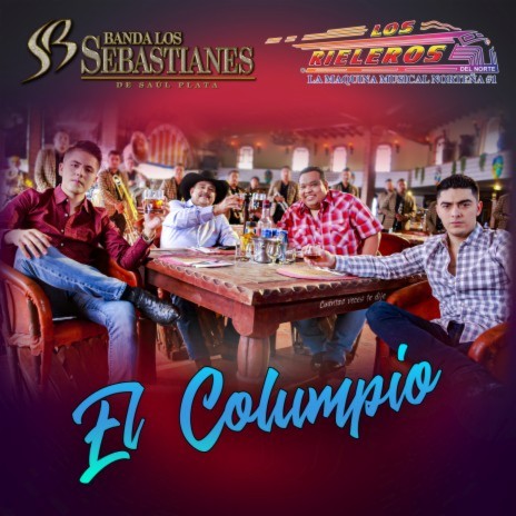 El Columpio ft. Los Rieleros Del Norte | Boomplay Music