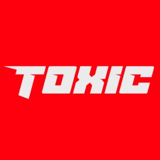 TOXIC