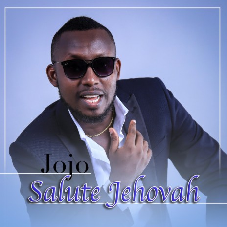 Salute Jehovah | Boomplay Music
