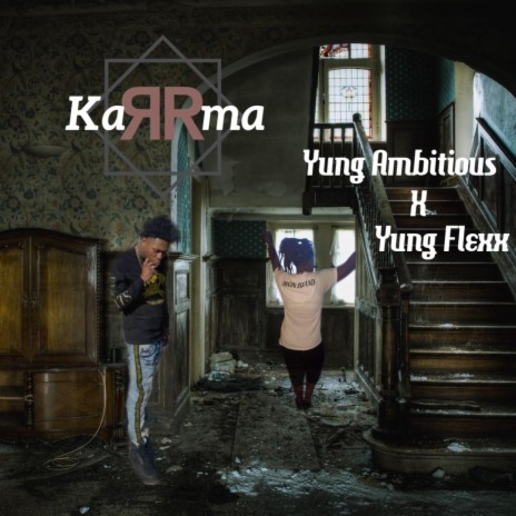 Karma (feat. Yung Flexx)
