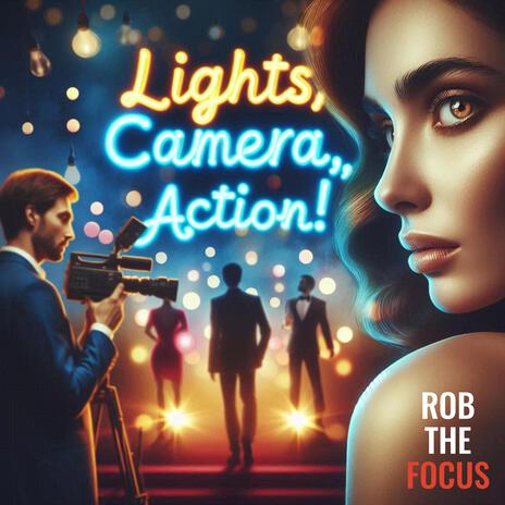 Lights Camera Action | Boomplay Music