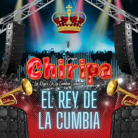 El Rey De La Cumbia | Boomplay Music