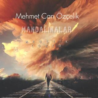 Mandalinalar (AKUSTİK COVER)