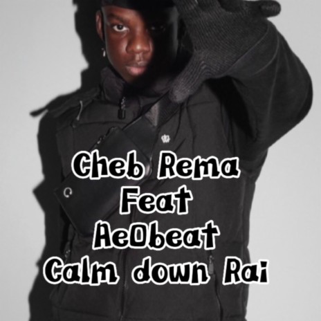 calm down rai | Boomplay Music