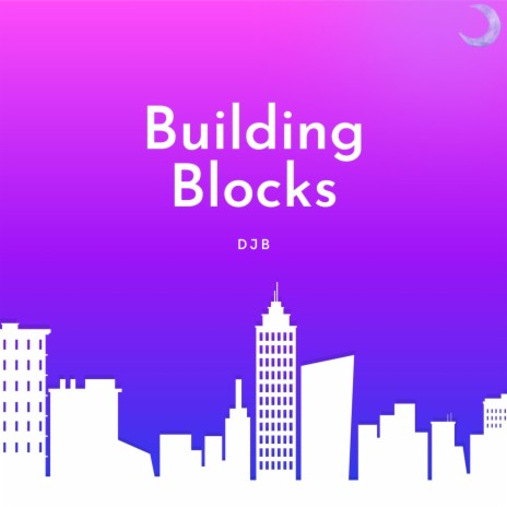 Building Blocks