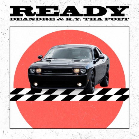 Ready ft. K.Y. Tha Poet | Boomplay Music