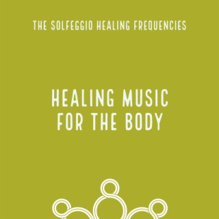 Healing Music for the Body