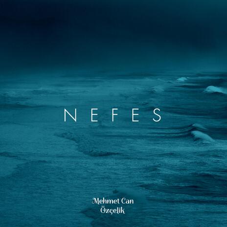 Nefes | Boomplay Music