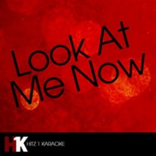 Look At Me Now lyrics | Boomplay Music