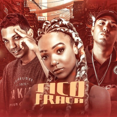 Fico Fraca (feat. Jheniffer) | Boomplay Music