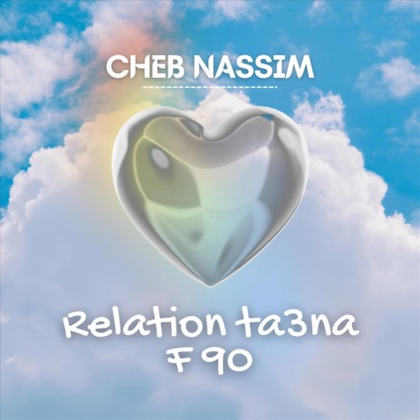 Relation Ta3na F90 | Boomplay Music