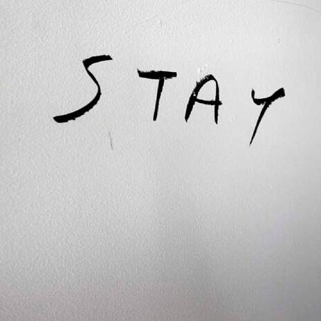 Stay | Boomplay Music