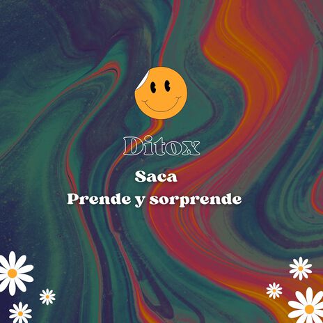 Saca Prende Y Sorprende | Boomplay Music