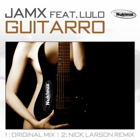 Guitarro ft. Lulo Reinhard