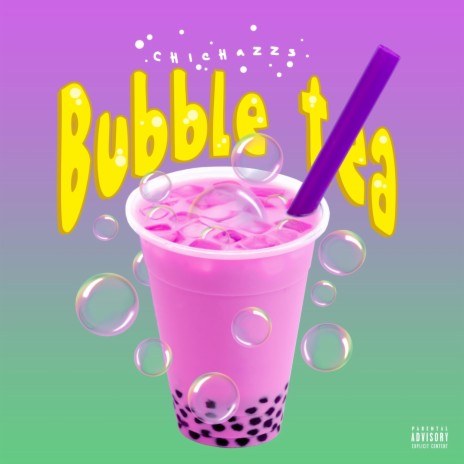 Bubble Tea | Boomplay Music