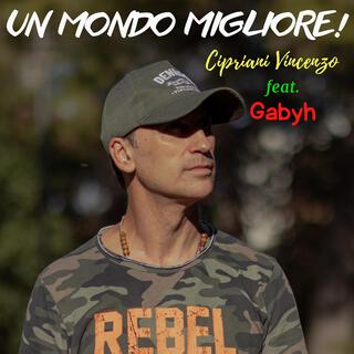 Un mondo migliore! lyrics | Boomplay Music