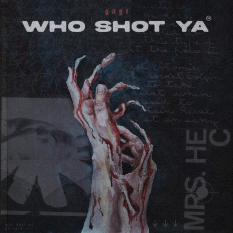 Who Shot Ya