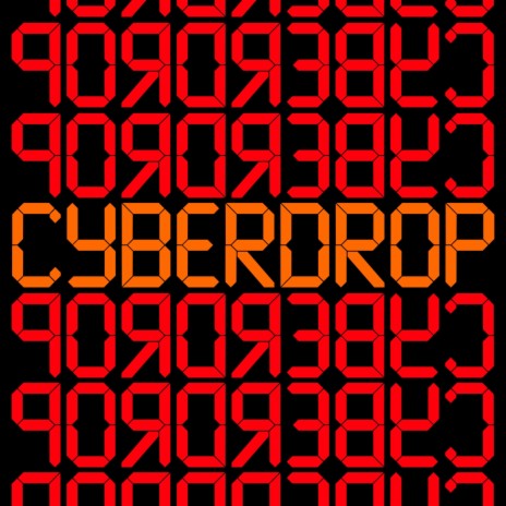 Cyberdrop | Boomplay Music