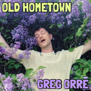 Old Hometown lyrics | Boomplay Music