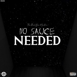 No Sauce Needed EP