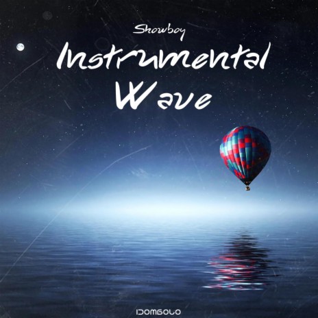 Instrumental Wave | Boomplay Music