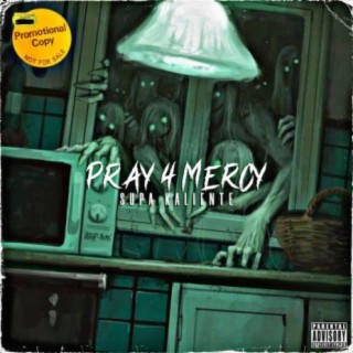 Pray 4 Mercy