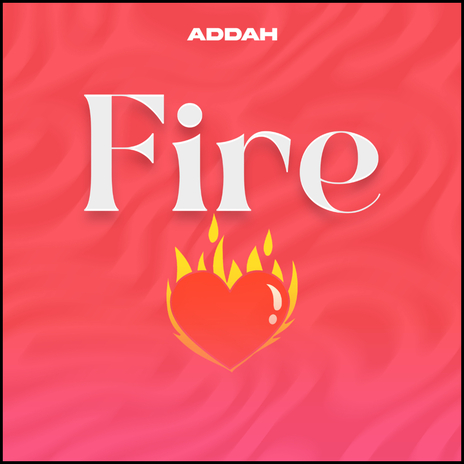 FIRE | Boomplay Music