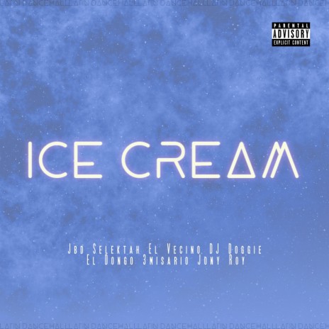 ICE CREAM ft. Jbd Selektah, El Vecino, 3misario, El Dongo & DJ Doggie