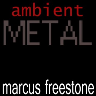 Ambient Metal