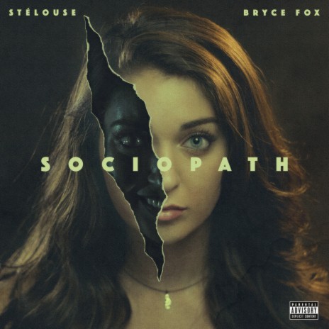 Sociopath ft. Bryce Fox | Boomplay Music