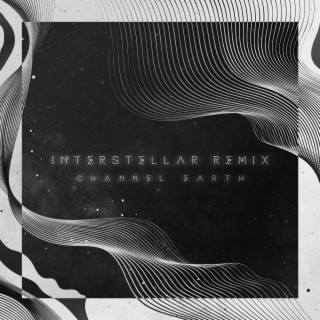 Interstellar (Remix)