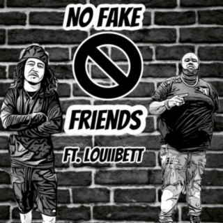 No Fake Friends