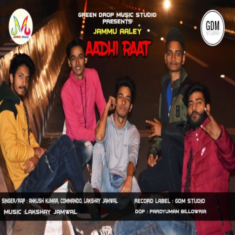 Aadhi Raat ft. Jammu Aaley | Boomplay Music