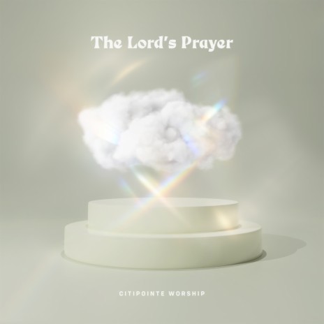 The Lord's Prayer (Live) ft. Candace Nainby