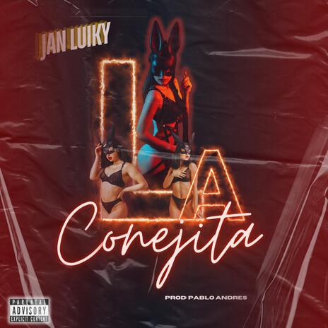 La Conejita | Boomplay Music