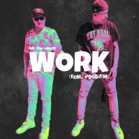 WORK ft. Pogojunt & Motus | Boomplay Music