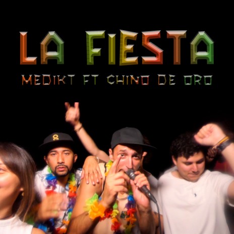 La fiesta ft. Chino de Oro | Boomplay Music