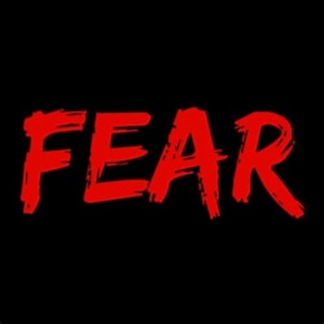 What I Fear the Most